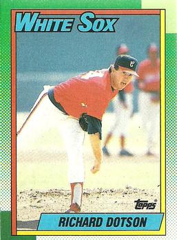 #169 Richard Dotson - Chicago White Sox - 1990 Topps Baseball