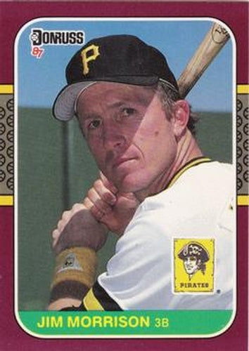 #169 Jim Morrison - Pittsburgh Pirates - 1987 Donruss Opening Day Baseball