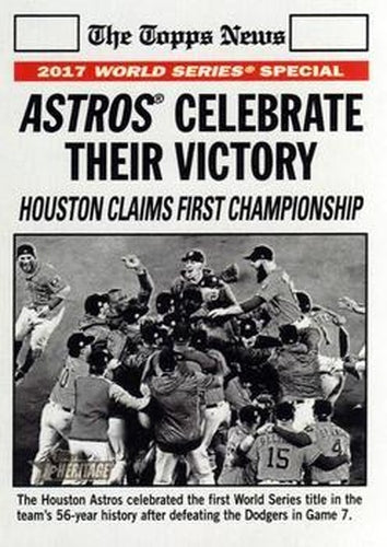#169 Astros Celebrate Their Victory - Houston Astros - 2018 Topps Heritage Baseball
