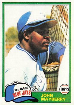 #169 John Mayberry - Toronto Blue Jays - 1981 Topps Baseball