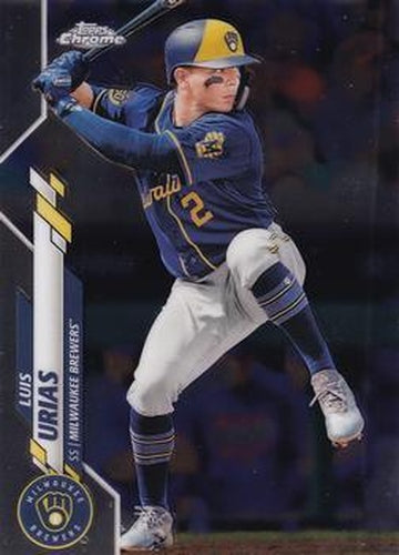 #169 Luis Urias - Milwaukee Brewers - 2020 Topps Chrome Baseball