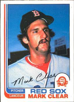 #169 Mark Clear - Boston Red Sox - 1982 O-Pee-Chee Baseball