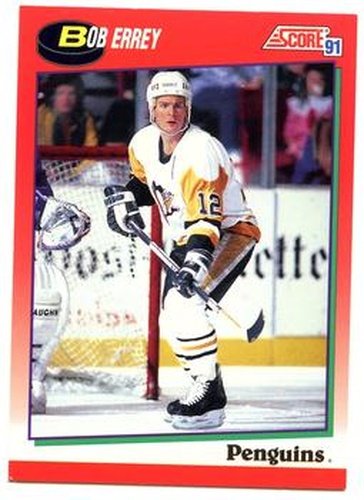 #169 Bob Errey - Pittsburgh Penguins - 1991-92 Score Canadian Hockey
