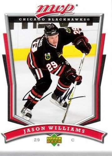 #16 Jason Williams - Chicago Blackhawks - 2007-08 Upper Deck MVP Hockey
