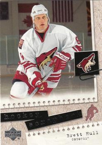 #HS16 Brett Hull - Phoenix Coyotes - 2005-06 Upper Deck - Hockey Scrapbook