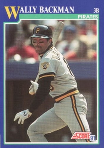 #16 Wally Backman - Pittsburgh Pirates - 1991 Score Baseball