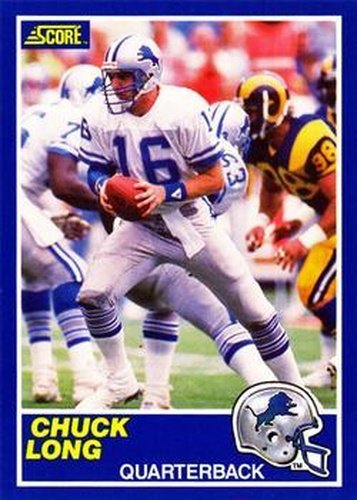 #16 Chuck Long - Detroit Lions - 1989 Score Football