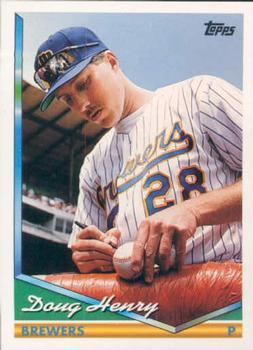 #16 Doug Henry - Milwaukee Brewers - 1994 Topps Baseball