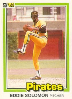 #16 Eddie Solomon - Pittsburgh Pirates - 1981 Donruss Baseball