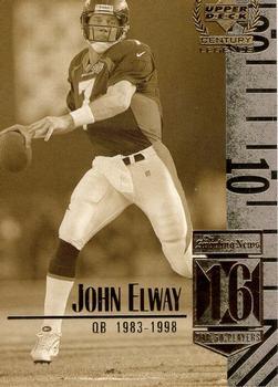 #16 John Elway - Denver Broncos - 1999 Upper Deck Century Legends Football