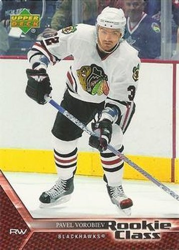 #16 Pavel Vorobiev - Chicago Blackhawks - 2005-06 Upper Deck Rookie Class Box Set Hockey