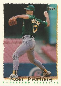 #16 Ron Darling - Oakland Athletics - 1995 Topps Baseball