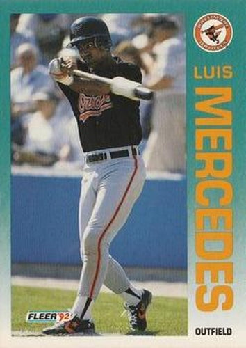 #16 Luis Mercedes - Baltimore Orioles - 1992 Fleer Baseball