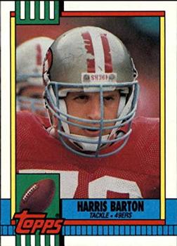 #16 Harris Barton - San Francisco 49ers - 1990 Topps Football
