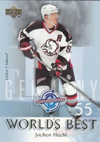 #WB16 Jochen Hecht - Buffalo Sabres - 2004-05 Upper Deck Hockey - World's Best