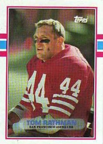 #16 Tom Rathman - San Francisco 49ers - 1989 Topps Football