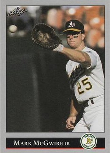 #16 Mark McGwire - Oakland Athletics - 1992 Leaf Baseball