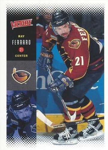 #16 Ray Ferraro - Atlanta Thrashers - 2000-01 Upper Deck Victory Hockey