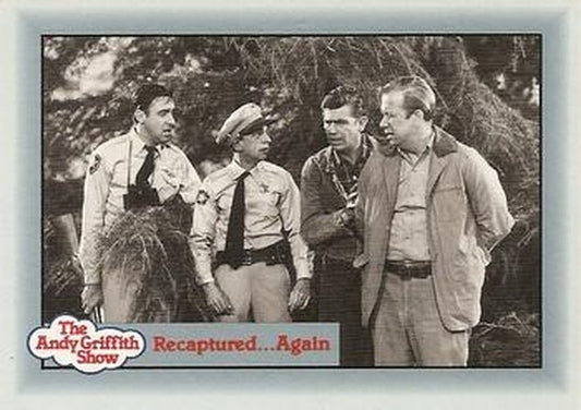 #170 Recaptured ... Again - 1990-91 Pacific The Andy Griffith Show