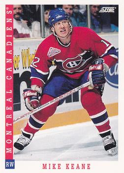 #170 Mike Keane - Montreal Canadiens - 1993-94 Score Canadian Hockey