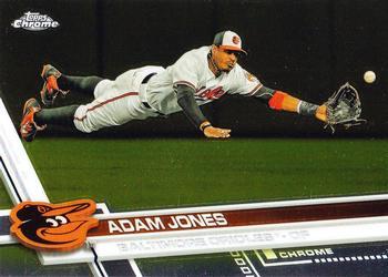 #170 Adam Jones - Baltimore Orioles - 2017 Topps Chrome Baseball