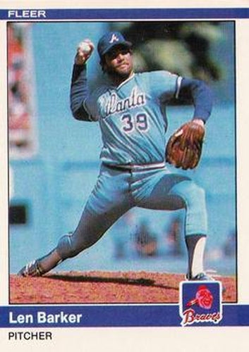 #170 Len Barker - Atlanta Braves - 1984 Fleer Baseball