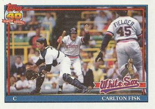 #170 Carlton Fisk - Chicago White Sox - 1991 Topps Baseball