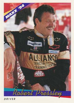 #170 Robert Pressley - Alliance Racing - 1994 Maxx Racing