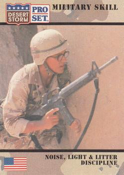 #170 Noise, Light & Litter Discipline - 1991 Pro Set Desert Storm