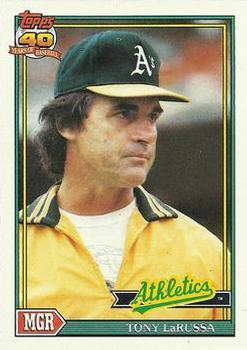 #171 Tony LaRussa - Oakland Athletics - 1991 Topps Baseball