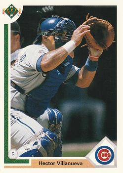 #171 Hector Villanueva - Chicago Cubs - 1991 Upper Deck Baseball