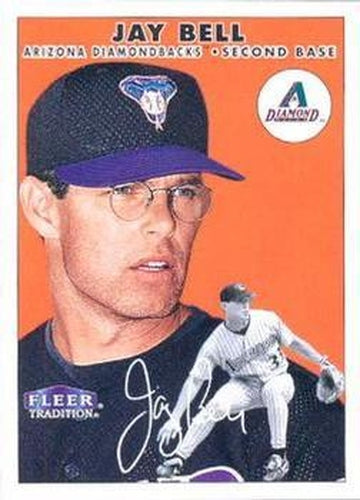 #171 Jay Bell - Arizona Diamondbacks - 2000 Fleer Tradition Baseball