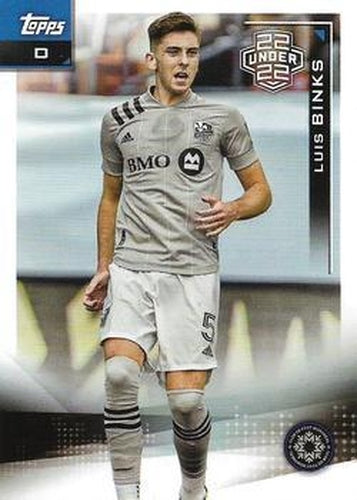#171 Luis Binks - CF Montreal - 2021 Topps MLS Soccer