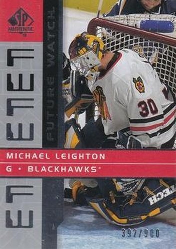 #171 Michael Leighton - Chicago Blackhawks - 2002-03 SP Authentic Hockey