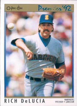#171 Rich DeLucia - Seattle Mariners - 1992 O-Pee-Chee Premier Baseball