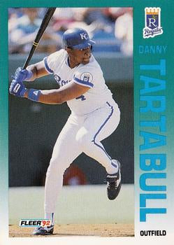#171 Danny Tartabull - Kansas City Royals - 1992 Fleer Baseball