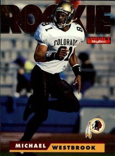 #172 Michael Westbrook - Washington Redskins - 1995 SkyBox Impact Football
