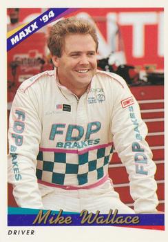 #172 Mike Wallace - Owen Racing - 1994 Maxx Racing
