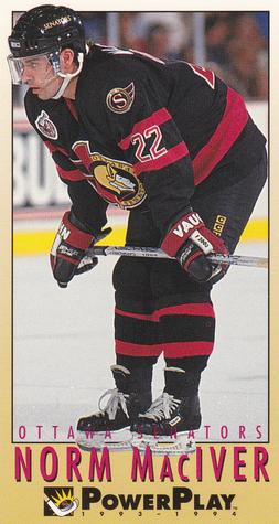 #172 Norm Maciver - Ottawa Senators - 1993-94 Fleer PowerPlay Hockey