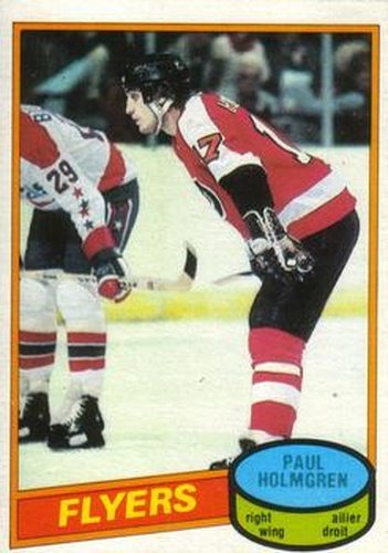 #172 Paul Holmgren - Philadelphia Flyers - 1980-81 O-Pee-Chee Hockey
