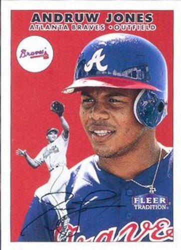 #172 Andruw Jones - Atlanta Braves - 2000 Fleer Tradition Baseball