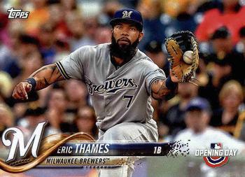 #172 Eric Thames - Milwaukee Brewers - 2018 Topps Opening Day Baseball