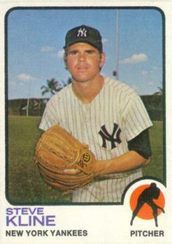 #172 Steve Kline - New York Yankees - 1973 Topps Baseball