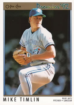 #172 Mike Timlin - Toronto Blue Jays - 1992 O-Pee-Chee Premier Baseball