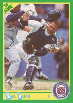 #172 Mike Heath - Detroit Tigers - 1990 Score Baseball