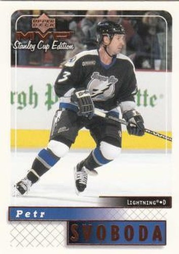 #172 Petr Svoboda - Tampa Bay Lightning - 1999-00 Upper Deck MVP Stanley Cup Edition Hockey