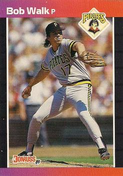 #172 Bob Walk - Pittsburgh Pirates - 1989 Donruss Baseball