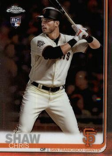 #173 Chris Shaw - San Francisco Giants - 2019 Topps Chrome Baseball