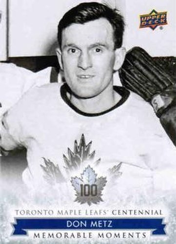 #173 Don Metz - Toronto Maple Leafs - 2017 Upper Deck Toronto Maple Leafs Centennial Hockey