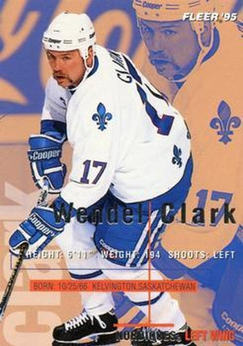 #173 Wendel Clark - Quebec Nordiques - 1994-95 Fleer Hockey